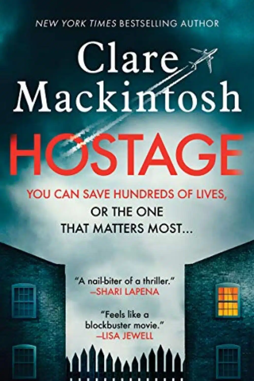 Hostage By Clare Mackintosh Is A Fast-Paced Thriller With Incredible Storyline