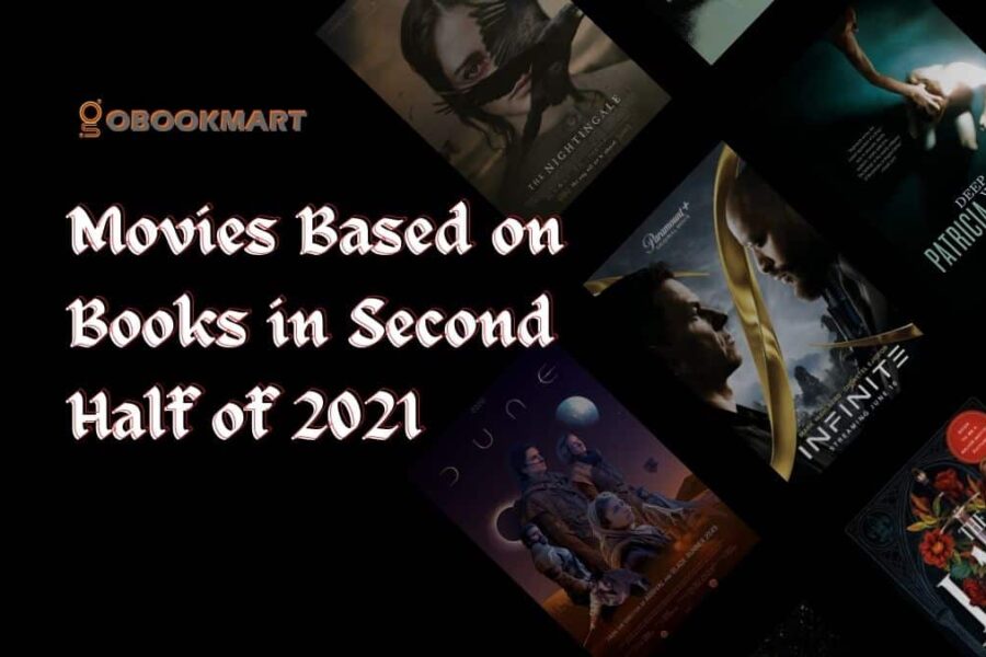 Películas anticipadas: películas basadas en libros en la segunda mitad de 2021
