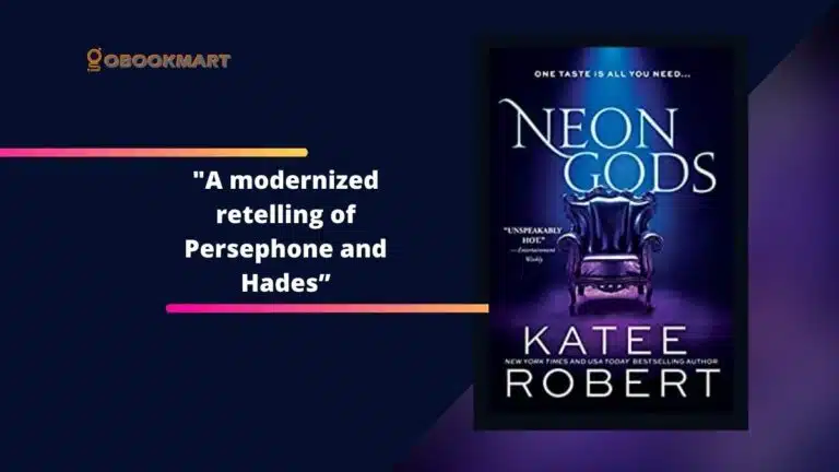 Neon Gods: By Katee Robert Is A Modernized Retelling of Persephone And Hades