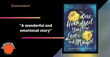 The One Hundred Years of Lenni and Margot By Marianne Cronin