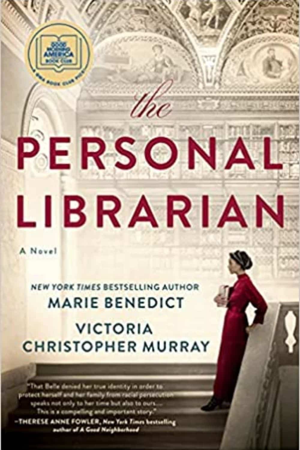 La bibliothécaire personnelle de Marie Benedict et Victoria Christopher Murray