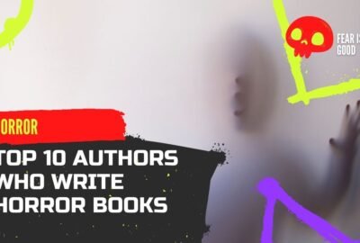 Los 10 mejores autores que escriben libros de terror | Los mejores escritores de novelas de terror