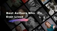 Best Authors Who Ever Lived | Top Writers of All Time