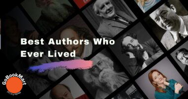 Best Authors Who Ever Lived | Top Writers of All Time