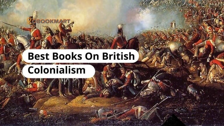 关于英国殖民主义的最佳书籍 | 关于大英帝国的最佳书籍