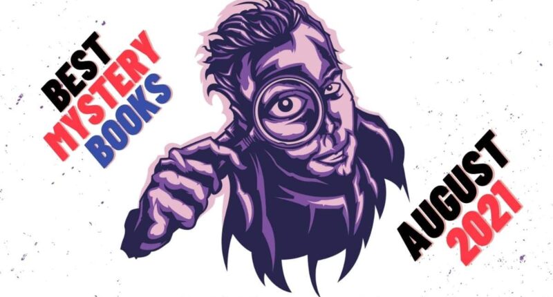 Book Recommendation: Best Mystery Novels Of August 2021