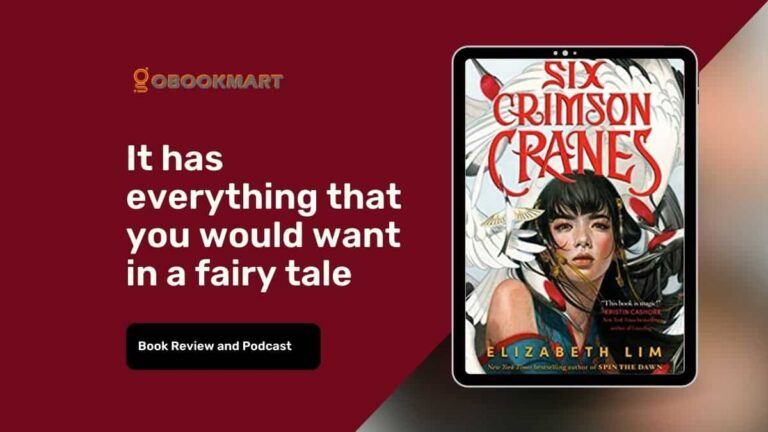 Six Crimson Cranes de Elizabeth Lim tiene todo lo que querrías en un cuento de hadas