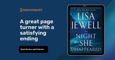 The Night She Disappeared: By Lisa Jewell | A Great Page Turner With Satisfying Ending