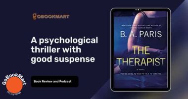 The Therapist By B.A. Paris | A Psychological Thriller With Good Suspense