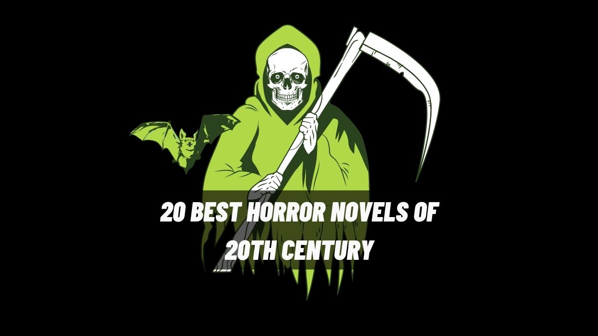 20 Best Horror Novels Of 20th Century Creepy Stories From Twentieth Century