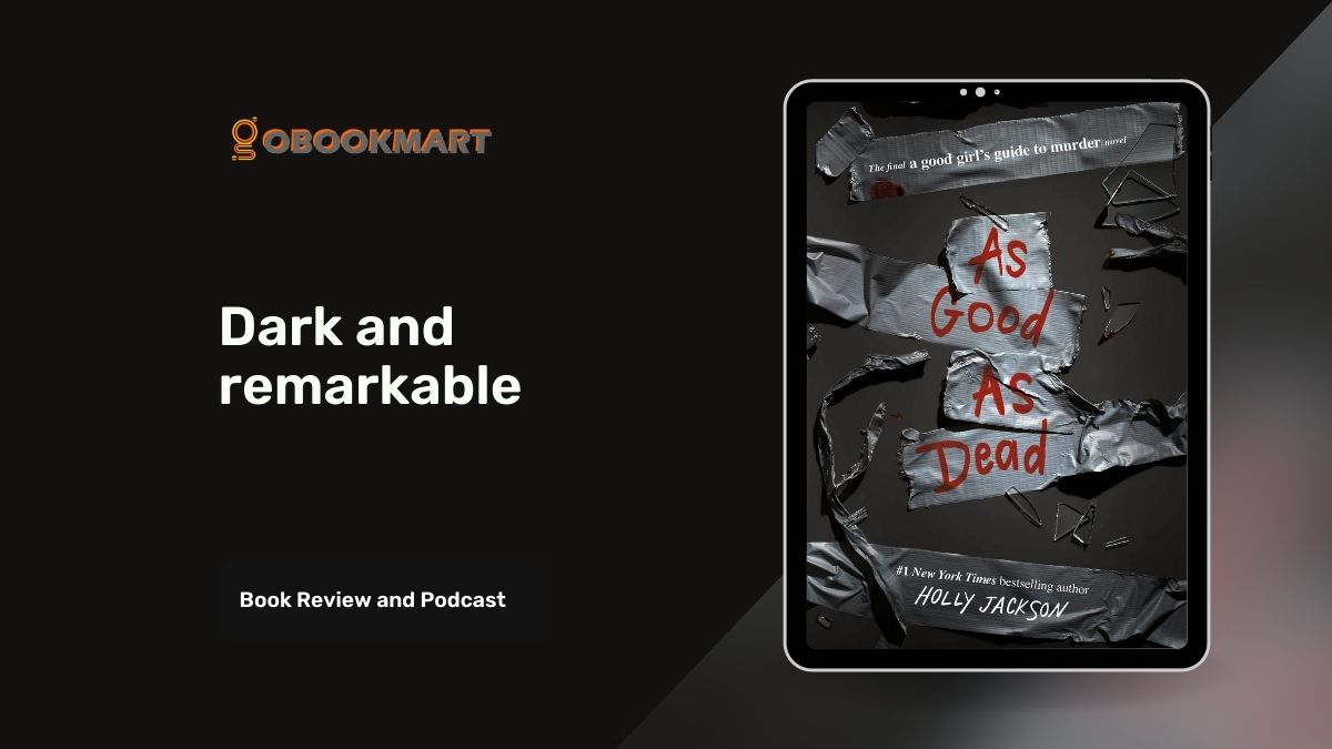 As Good As Dead by Holly Jackson