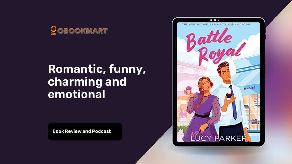 Battle Royal de Lucy Parker es romántico, divertido, encantador y emotivo