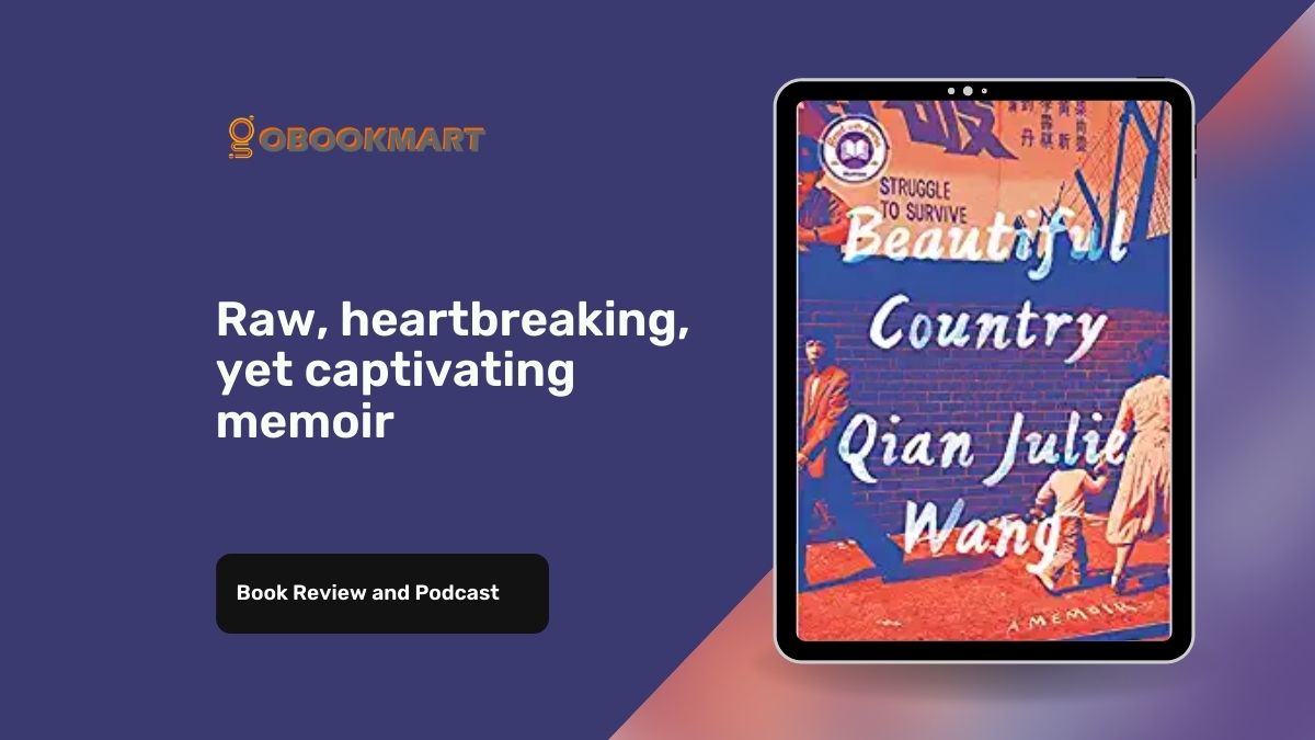 Beautiful Country by Qian Julie Wang