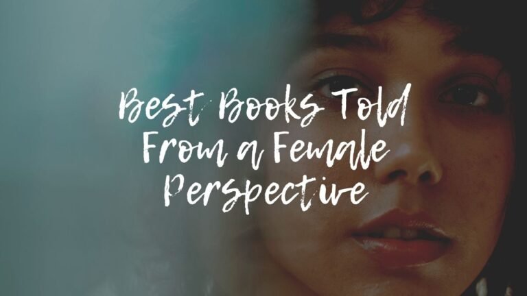 meilleurs livres racontés d'un point de vue féminin | Livres avec des femmes POV