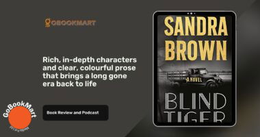 Blind Tiger By Sandra Brown | Book Review And Podcast