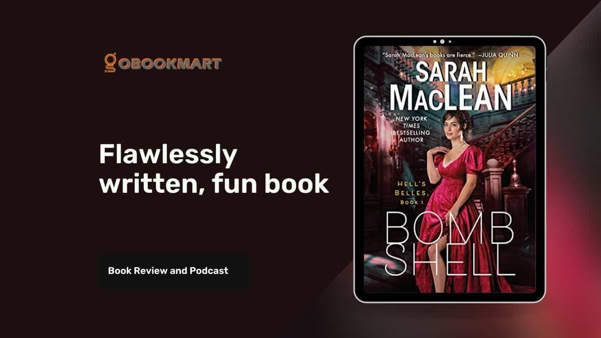bomba por Sarah MacLean | Primera novela de la serie de novelas A Hell's Belles