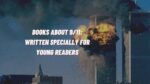 Books About 911 Written Specially For Young Readers