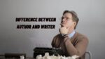 Difference Between Author And Writer 2