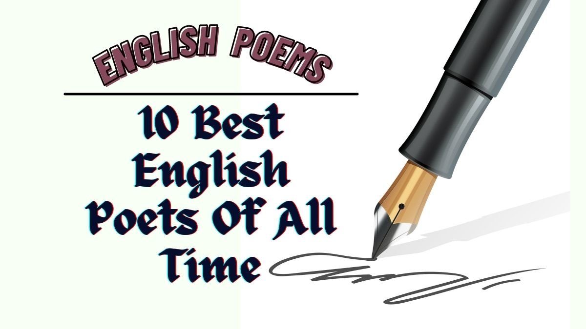 英语诗歌：有史以来最好的 10 位英语诗人