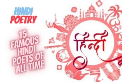 Poesía hindi: 15 poetas hindi famosos de todos los tiempos