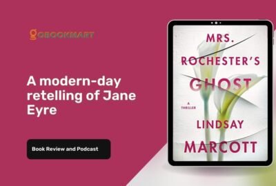 El fantasma de la Sra. Rochester de Lindsay Marcott es una versión moderna de Jane Eyre