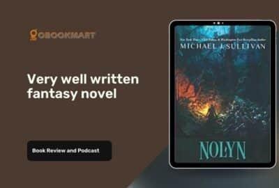 Nolyn de Michael J Sullivan es la primera novela de la serie Rise and Fall