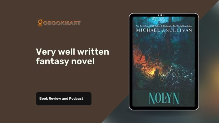 Nolyn de Michael J Sullivan est le premier roman de la série Rise And Fall