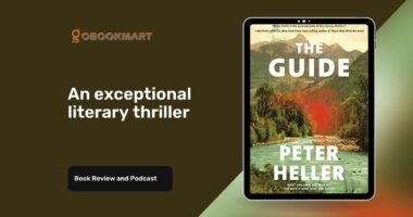 The Guide: By Peter Heller Is An Exceptional Literary Thriller