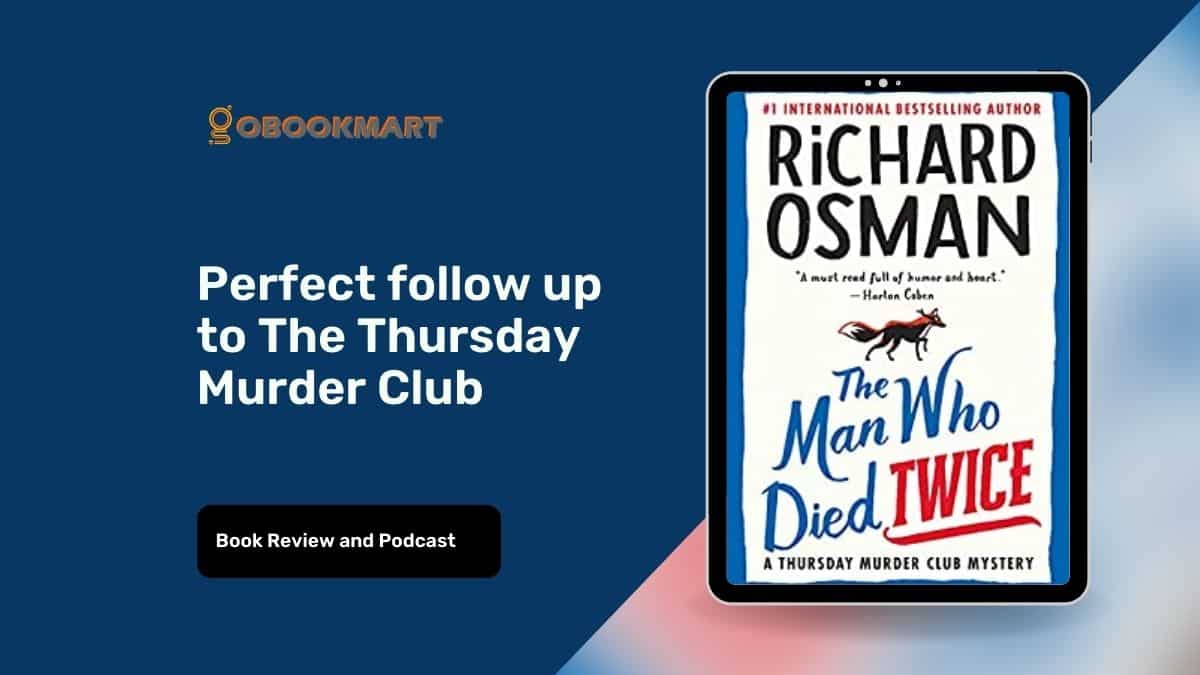 The Man Who Died Twice by Richard Osman
