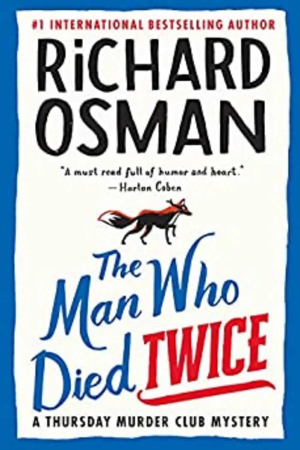 The Man Who Died Twice By Richard Osman (The Thursday Murder Club)