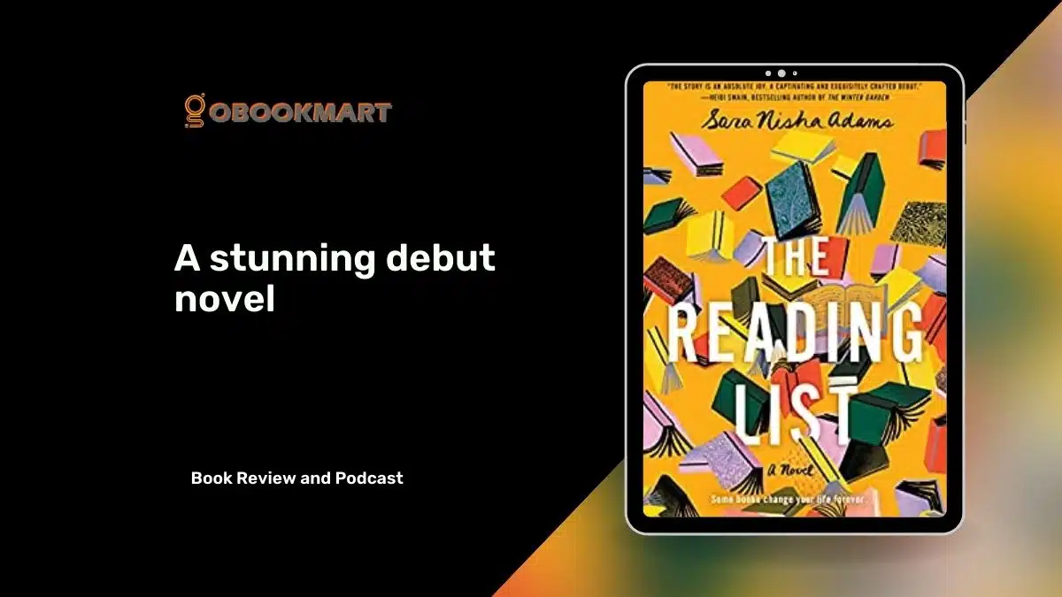 The Reading List: By Sara Nisha Adams Is A Stunning Debut Novel