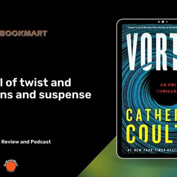 Vortex de Catherine Coulter está lleno de giros inesperados y suspenso