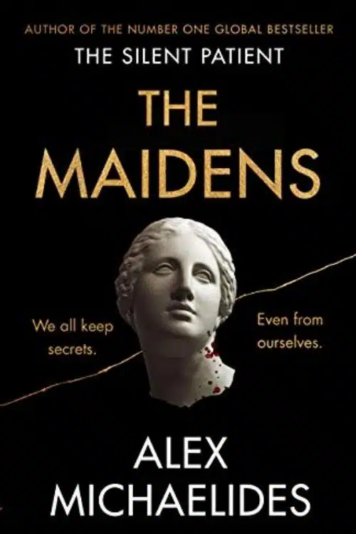 Books With Secret Societies That Will Captivate You (Maidens by Alex Michaelides)