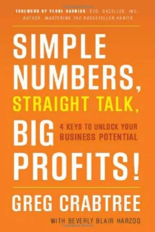 Best Motivational Business Books (Simple Numbers, Straight Talk, Big People)
