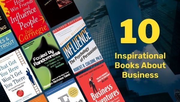 10 libros inspiradores sobre negocios | Los mejores libros de negocios motivacionales