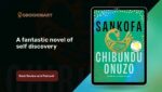 Sankofa by Chibundu Onuzo