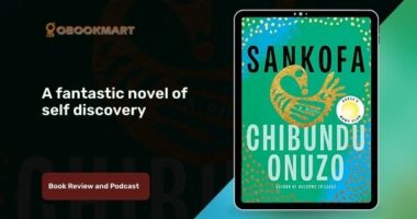 Sankofa: By Chibundu Onuzo Is A Fantastic Novel of Self Discovery