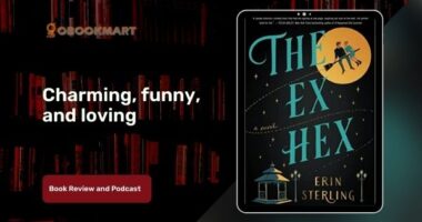 The Ex Hex: By Erin Sterling is Charming, Funny, and Loving