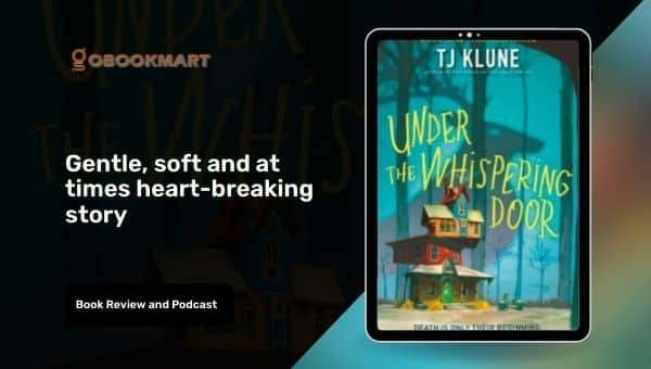 Under The Whispering Door 作者 TJ Klune 是一个温柔、柔软且时而令人心碎的故事
