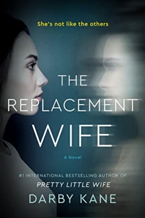 10 most anticipated books of December 2021 - The Replacement Wife