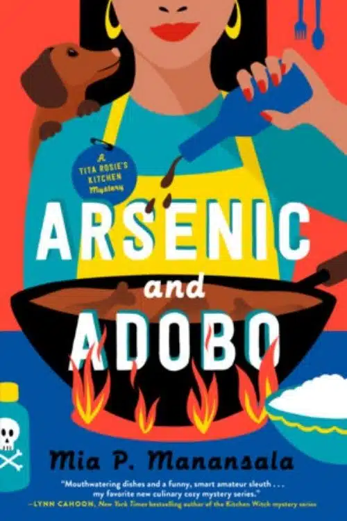 15 Best Debut Books of 2021 (Arsenic and Adobo – Mia P. Manansala)