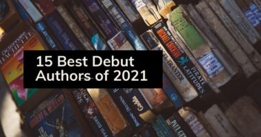 15 Best Debut Authors of 2021