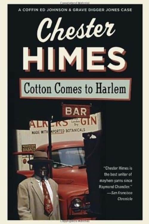 books about heist (Cotton Comes to Harlem)