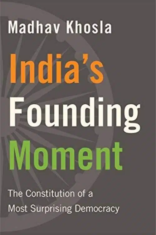 India’s Founding Moment 