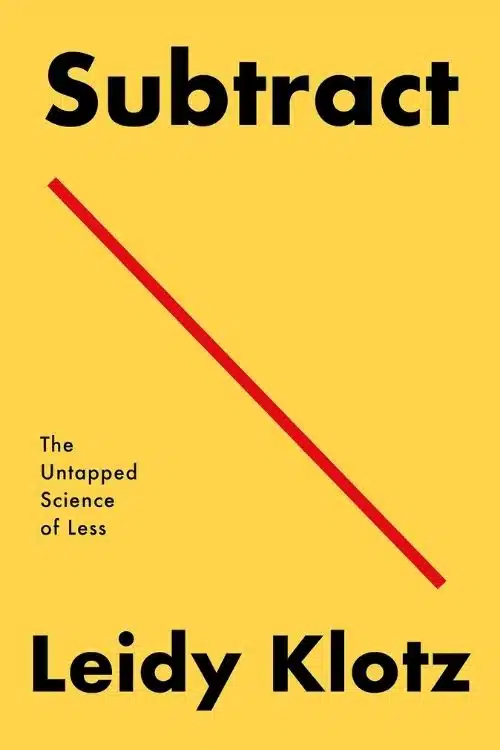 Subtract by Leidy Klotz