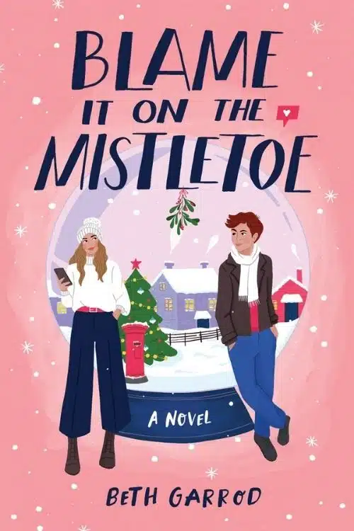 10 Best Romantic Books of 2021 (Blame It On The Mistletoe)