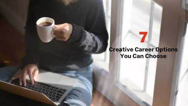 7 opciones creativas de carrera que puedes elegir