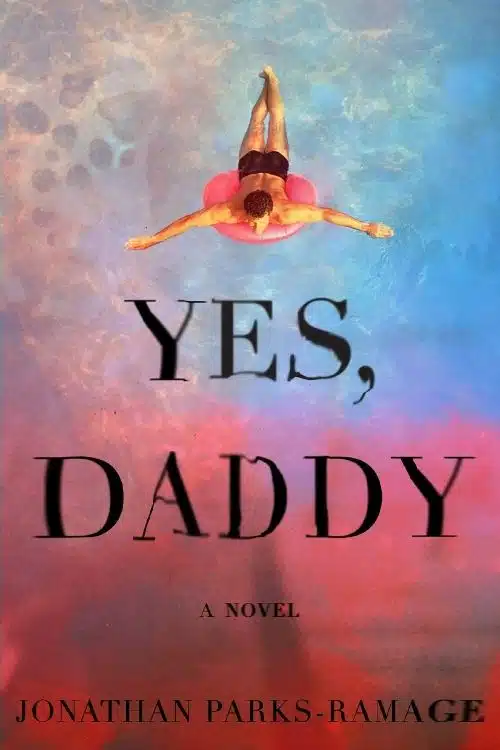 Yes, Daddy – Jonathan Parks-Ramage