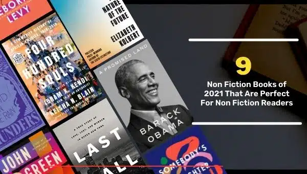 Non Fiction Books of 2021 That Are Perfect For Non Fiction Readers