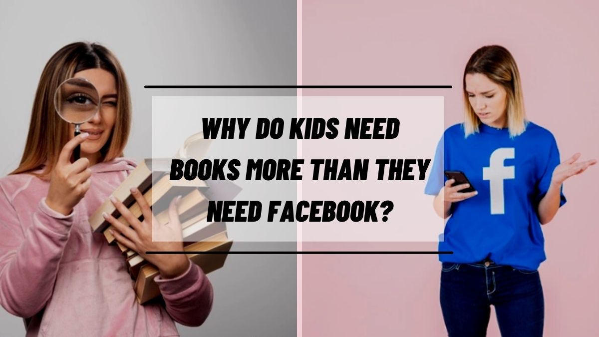 Pourquoi les enfants ont-ils plus besoin de livres que de Facebook ?